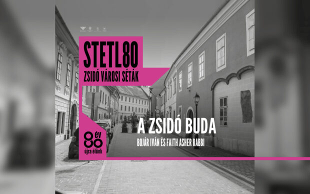 A ZSIDÓ BUDA – szubjektív séta a történelemben