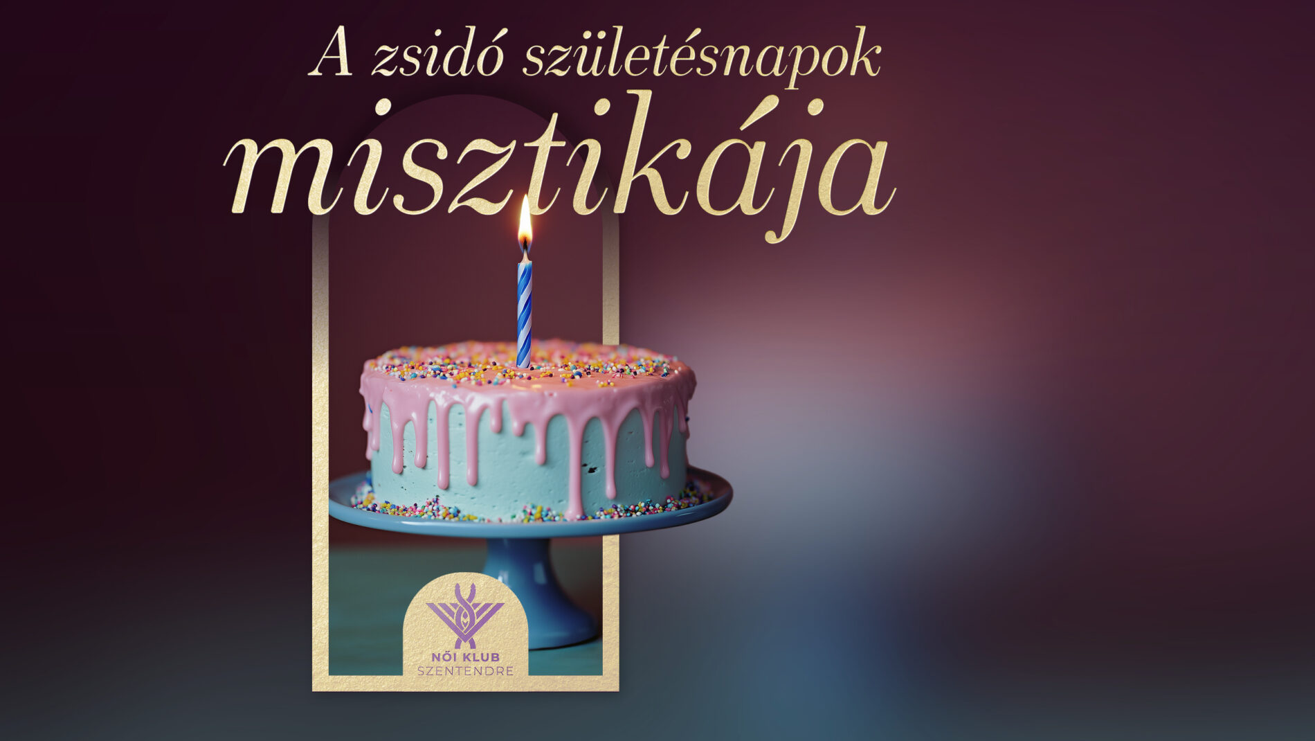 A zsidó születésnapok misztikája
