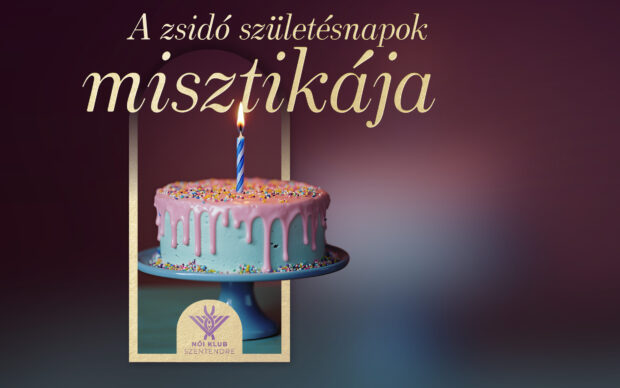 A zsidó születésnapok misztikája