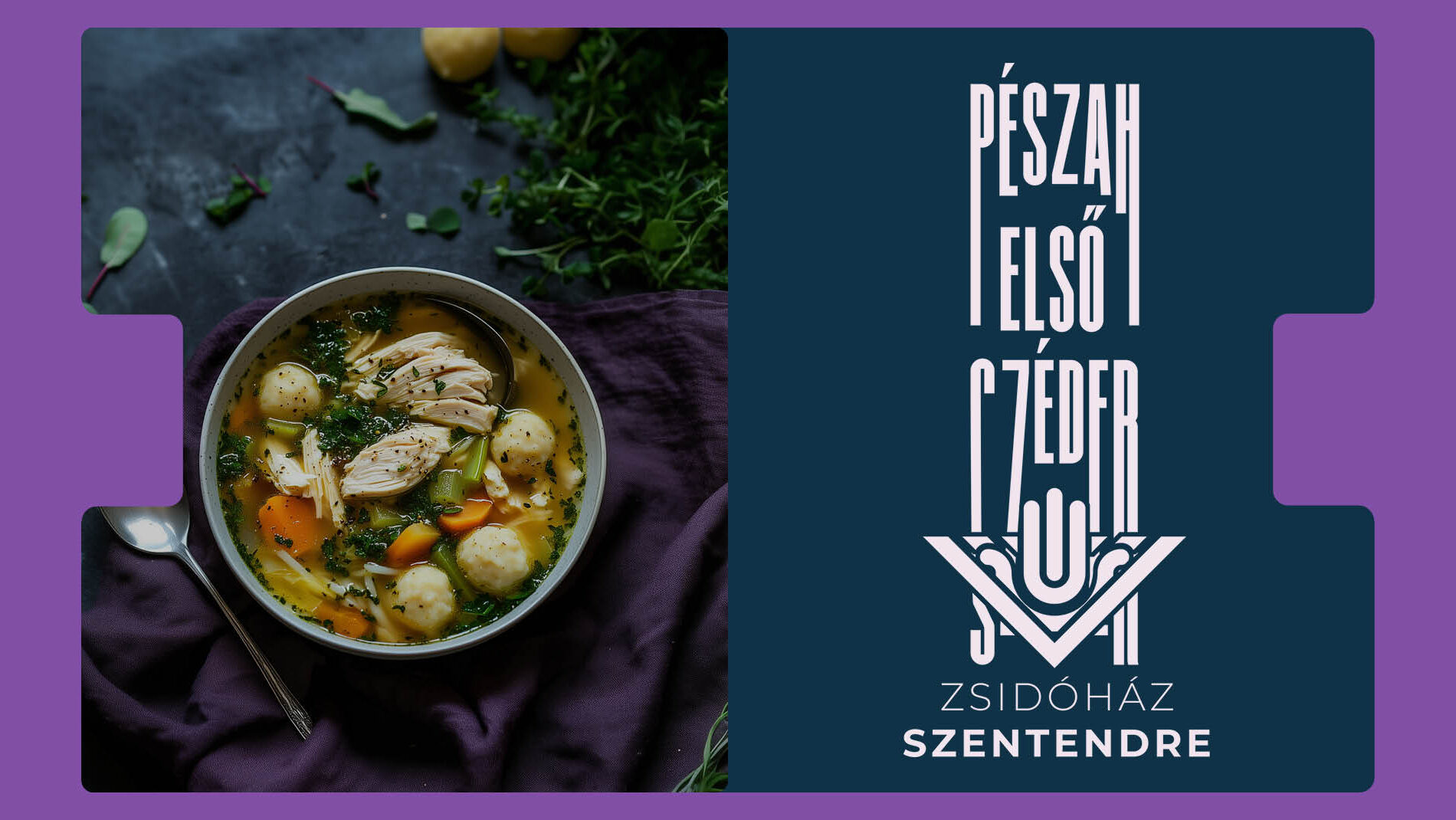 Első szédervacsora Szentendrén