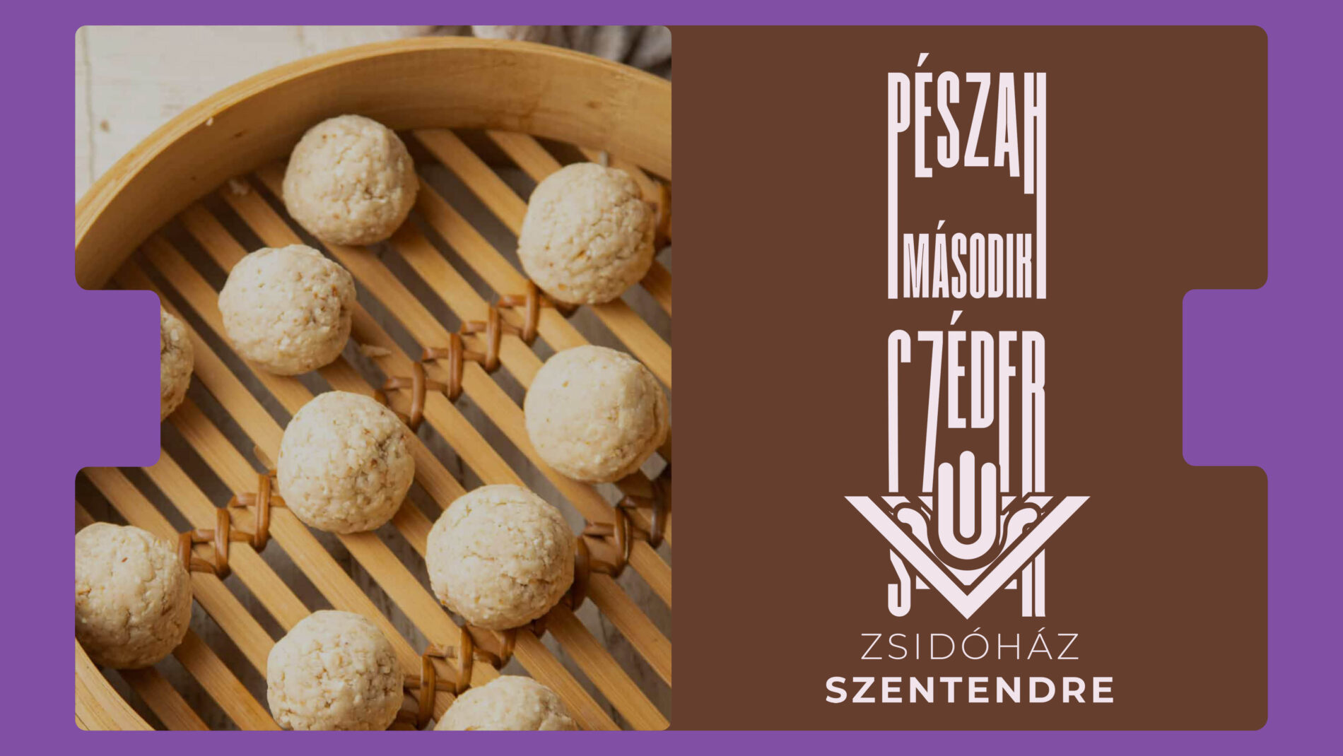 Második szédervacsora Szentendrén