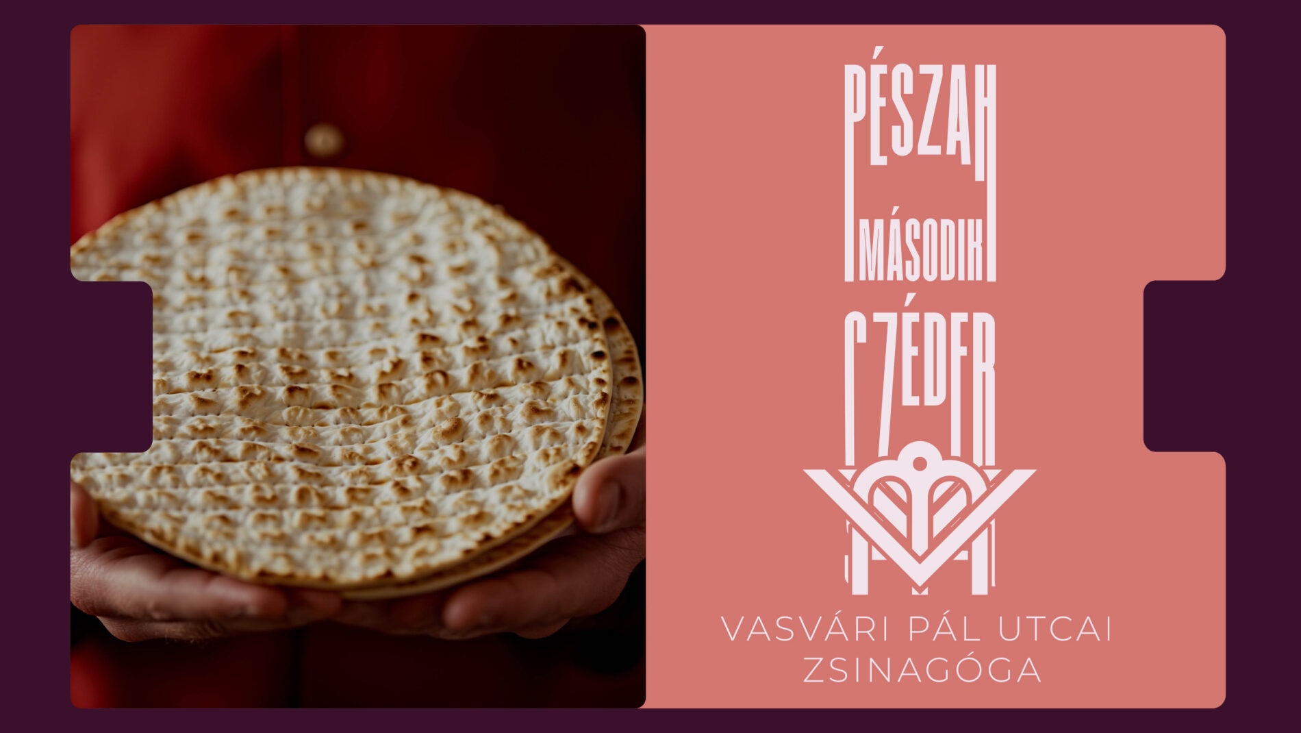 Második szédervacsora a Vasváriban