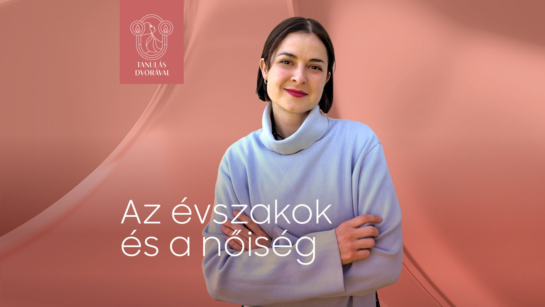 Évszakok és a nőiség