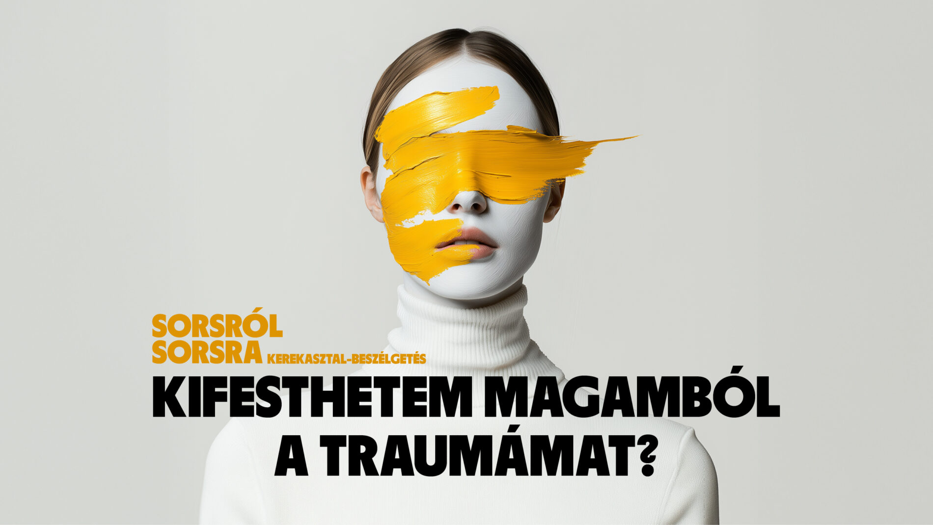 Kifesthetem magamból a traumám?