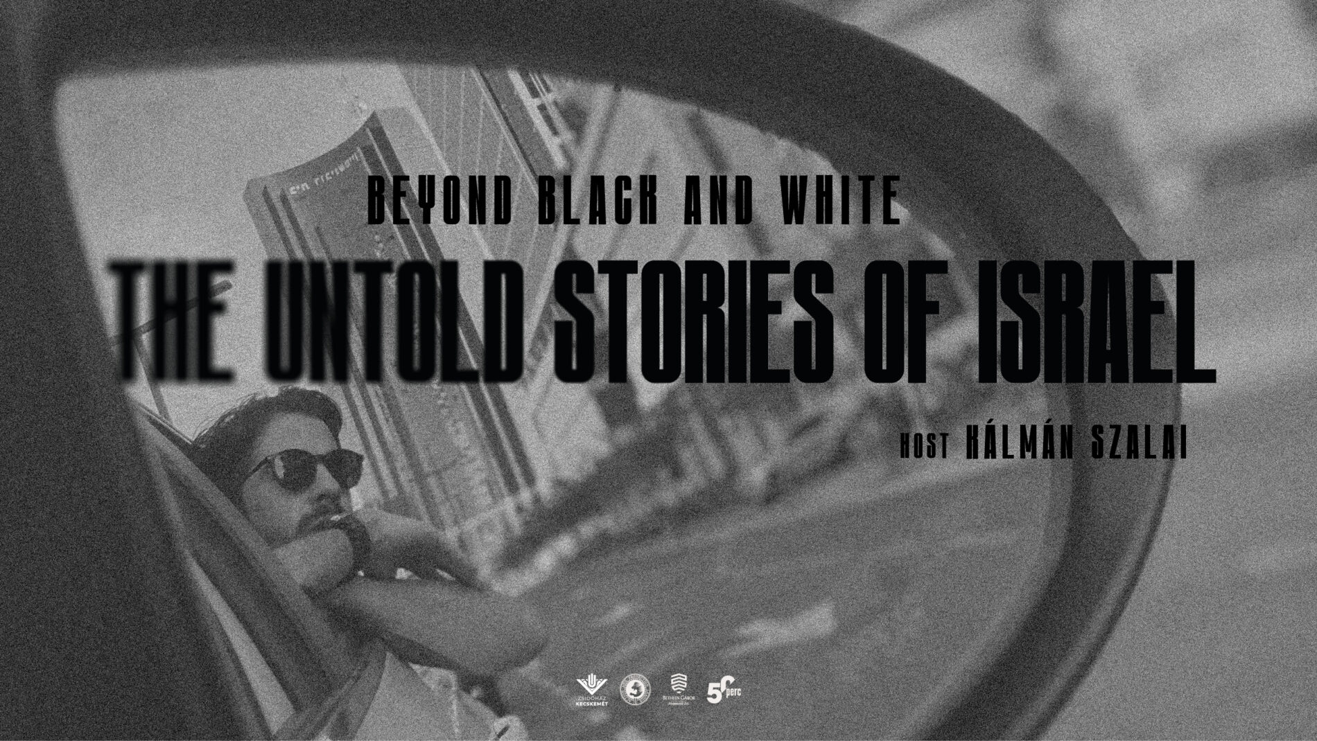 The Untold Stories of Israel – Kecskemét