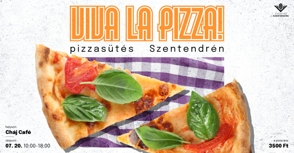 Chaj Cháj ITALIA – Viva La Pizza! - zsidoprogramok.hu