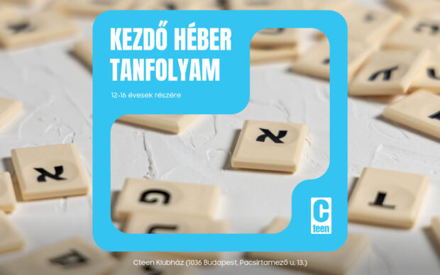Kezdő héber tanfolyam a Cteennel