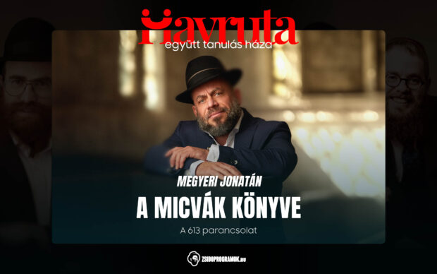 Havruta – Megyeri Jonatán rabbival