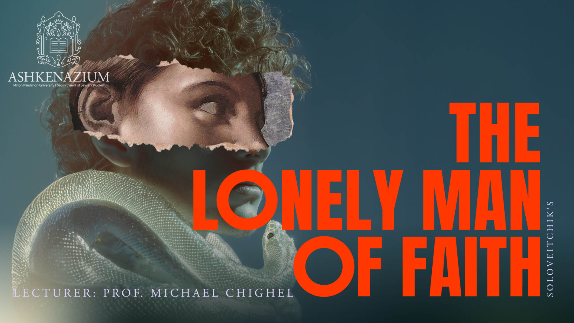 The Lonely Man of Faith