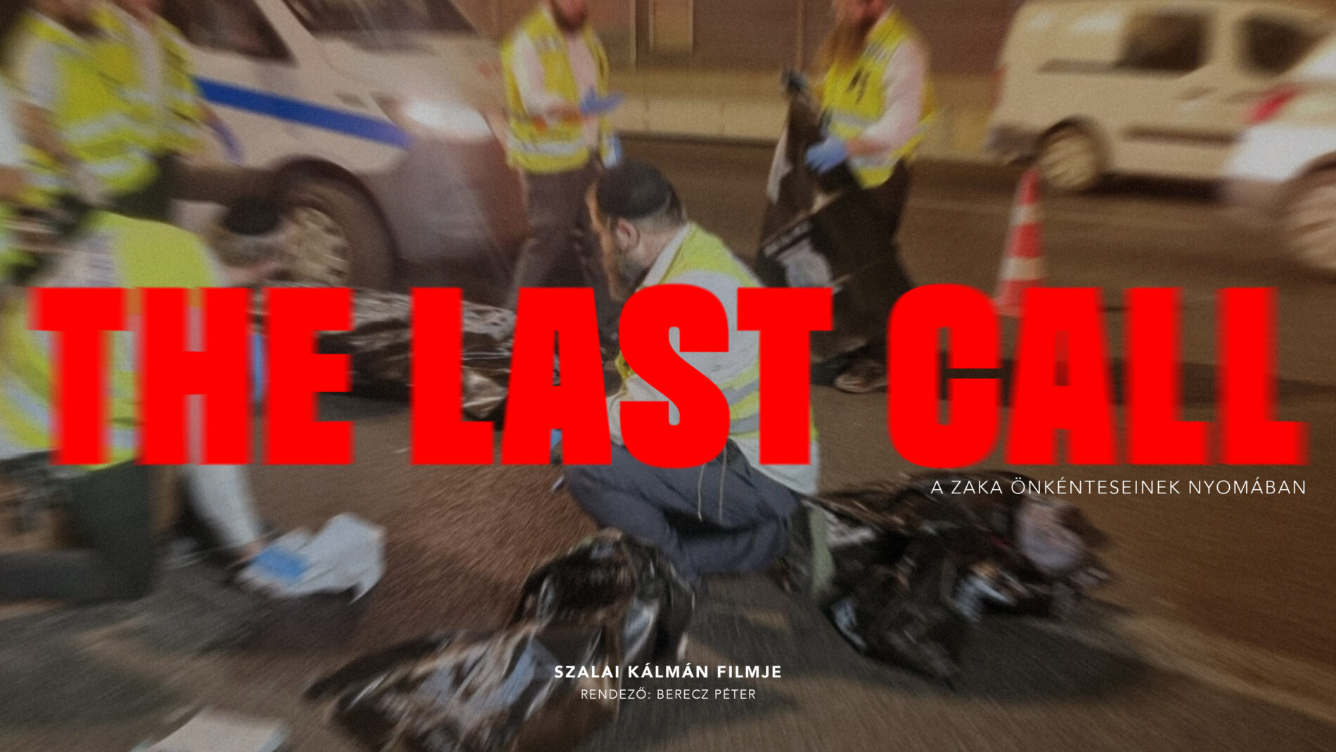 Filmpremier: ZAKA – The Last Call